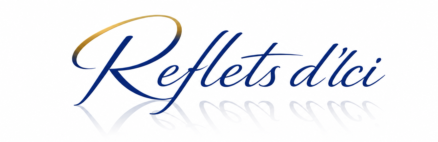 Reflets d’ici